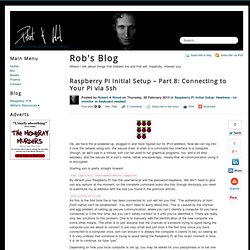 Raspberry Pi Initial Setup – Part 8: Connecting to Your Pi via Ssh -