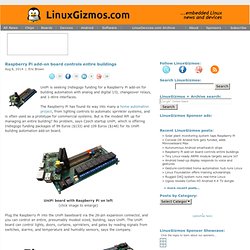 Raspberry Pi add-on board controls entire buildings ·  LinuxGizmos.com