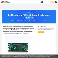Le Raspberry Pi 3 maintenant taillé pour l'industrie