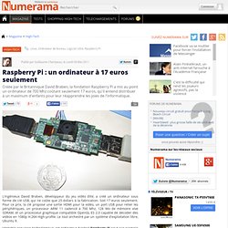 Raspberry Pi : un ordinateur à 17 euros seulement