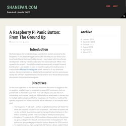 A Raspberry Pi Panic Button: From The Ground Up