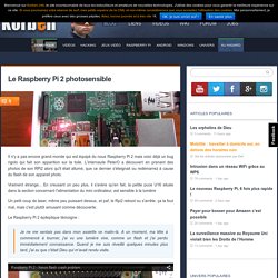 Le Raspberry Pi 2 photosensible