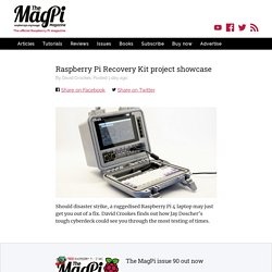 Raspberry Pi Recovery Kit project showcase — The MagPi magazine