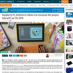 Raspberry Pi, Arduino et robots à la rescousse des projets éducatifs au CES 2018