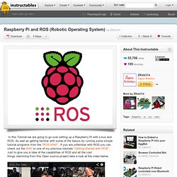 Raspberry Pi and ROS (Robotic Operating System)