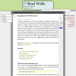 Raspberry Pi VPN Server - Brad Wells