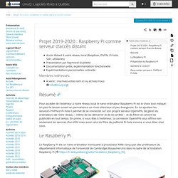 Projet 2019-2020 : Raspberry Pi comme serveur d'accès distant [LinuQ: Logiciels libres à Québec]