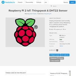 Raspberry Pi 2 IoT: Thingspeak & DHT22 Sensor