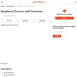 Raspberry Tiramisu with Cointreau - Boss Kitchen