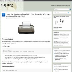 Using the Raspberry Pi as CUPS Print Server for Windows and Apple Mac (AirPrint) » pi3g Blog