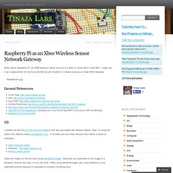 Raspberry Pi as an Xbee Wireless Sensor Network Gateway « Tinaja Labs