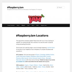 #RaspberryJam Locations