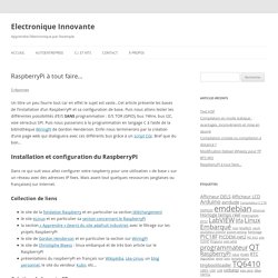 Electronique Innovante » RaspberryPi à tout faire…