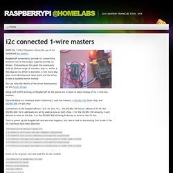 RaspberryPi @Homelabs » i2c connected 1-wire masters