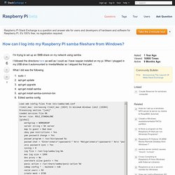 raspbian - How can I log into my Raspberry PI samba fileshare from Windows