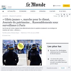 « Gilets jaunes », marche pour le climat, Journée du patrimoine… un samedi sous surveillance à Paris