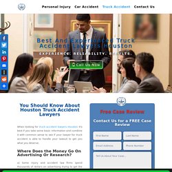 Top Rated Truck Accident Lawyers Houston - Best Law Firm in Houston TX