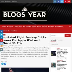 Top-Rated Eight Fantasy Cricket Games For Apple iPad and iPhone 11 Pro