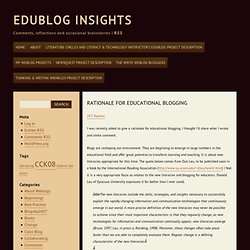 EduBlog Insights » Blog Archive » Rationale for educational blogging