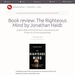 Jonathan Rée - Book review: The Righteous Mind by Jonathan Haidt