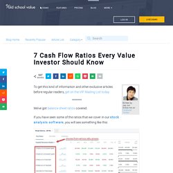 7 Cash Flow Ratios Every Value Investor Should Know