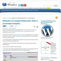 Rattacher un compte Webmaster Tools à un compte Analytics