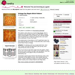 Vintage Fan Ripple Stitch Pattern pattern by Janis Cortese