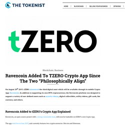 Ravencoin Added to tZERO Crypto App Since the Two “Philosophically Align”