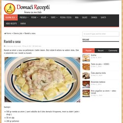 Ravioli u sosu — Domaći Recepti