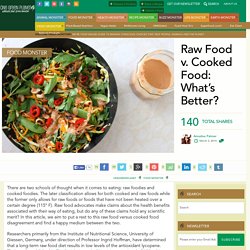Raw Food v. Cooked Food: What’s Better?