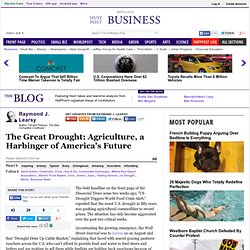 Raymond J. Learsy: The Great Drought: Agriculture, a Harbinger of America's Future