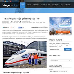 11 Razões para Viajar de Trem pela Europa