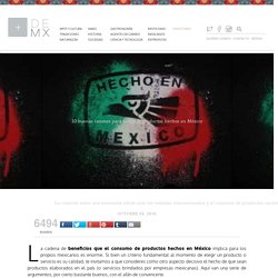 10 buenas razones para comprar productos hechos en México - Más de México