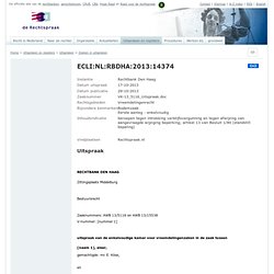 ECLI:NL:RBDHA:2013:14374, Rechtbank Den Haag, VK-13_5116_Uitspraak.doc