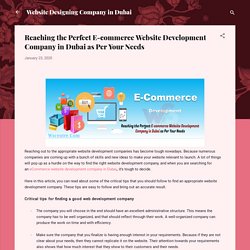 Reaching the Perfect E-commerce Website Development Company in Dubai as Per Your Needs