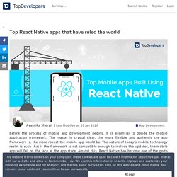 Top React Native apps that have ruled the world