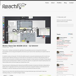 Reactify » Music Hack Day MIDEM 2014 – DJ Spotify