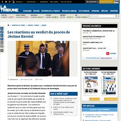 Les réactions au verdict du procès de Jérôme Kerviel