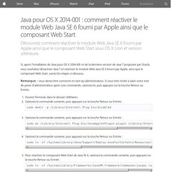 Java pour OS X 2014-001 : comment réactiver le module Web Java SE 6 fourni par Apple ainsi que le composant Web Start - Assistance Apple