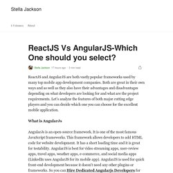 ReactJS Vs AngularJS-Which One should you select?