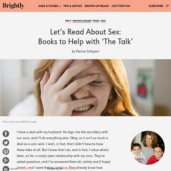 Let’s Read About Sex: Books to Help with 'The Talk'