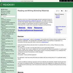 READ6351 - Reading and Writing Workshop Materials