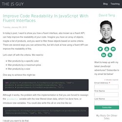 Improve Code Readability In JavaScript With Fluent Interfaces - The JS Guy - David Tang