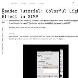 Reader Tutorial: Colorful Light Effect in GIMP