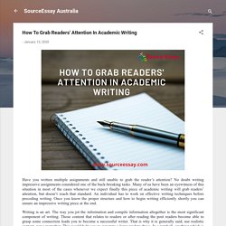 How To Grab Readers' Attention In Academic Writing