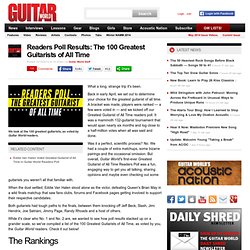 Readers Poll Results: The 100 Greatest Guitarists of All Time