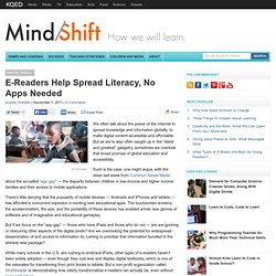 E-Readers Help Spread Literacy, No Apps Needed