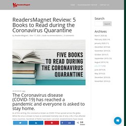 ReadersMagnet Review: 5 Books to Read during the Coronavirus Quarantine
