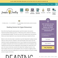 Reading Centers for Upper Elementary