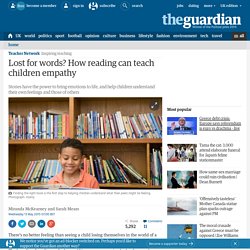 Lost for words? How reading can teach children empathy